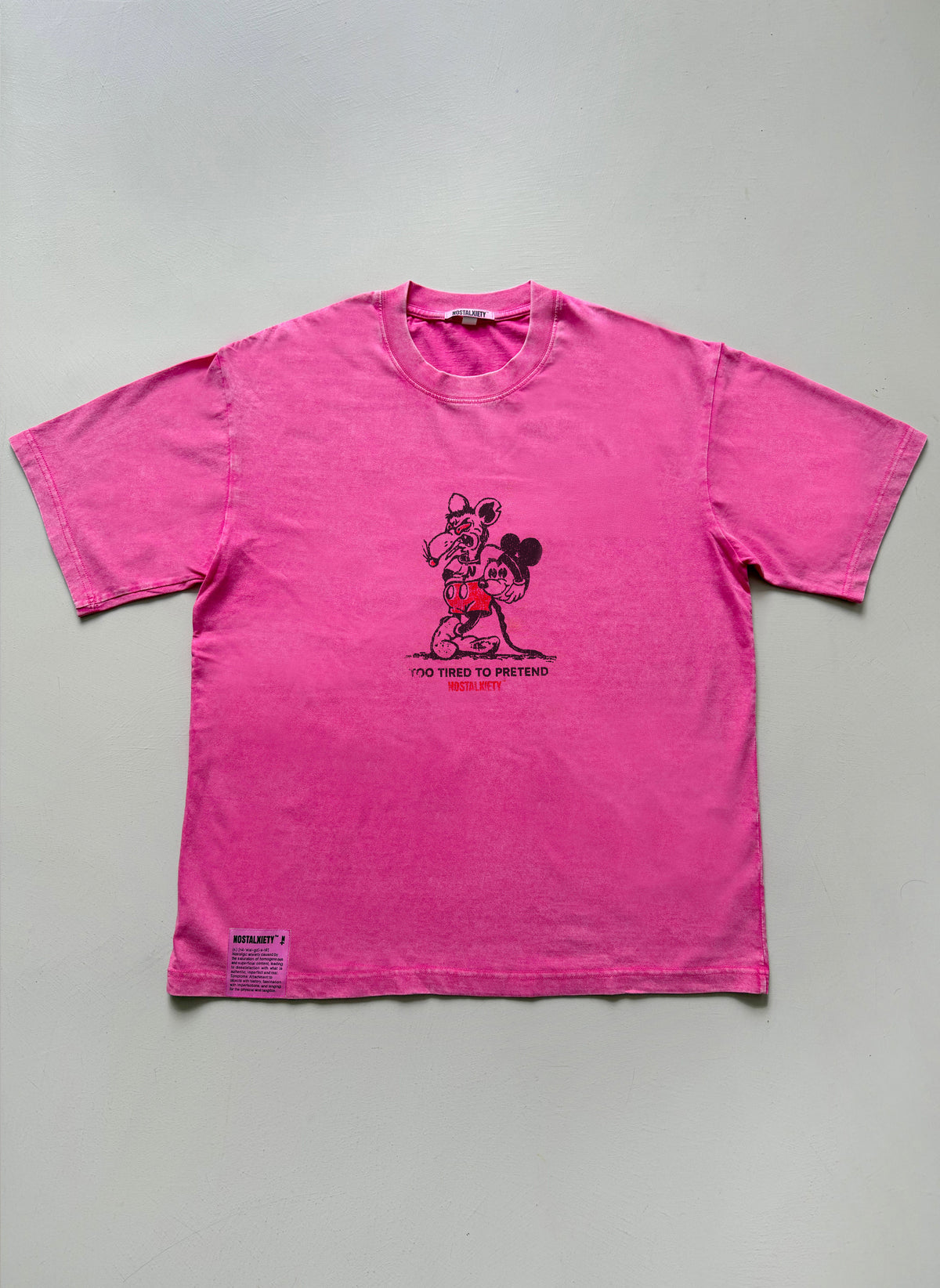 Camiseta - Too Tired To Pretend - Acid Pink
